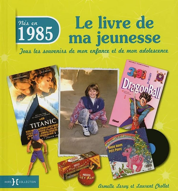1985, Le Livre de ma jeunesse