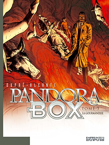 Pandora Box - Tome 3 - La Gourmandise - tome 3/8