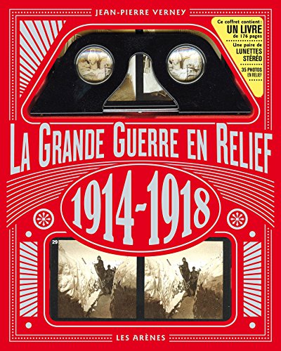 La grande guerre de 1914-1918 en relief