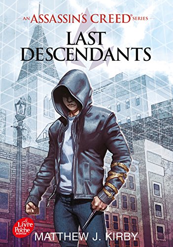 Assassin's creed - Tome 1: Last descendants
