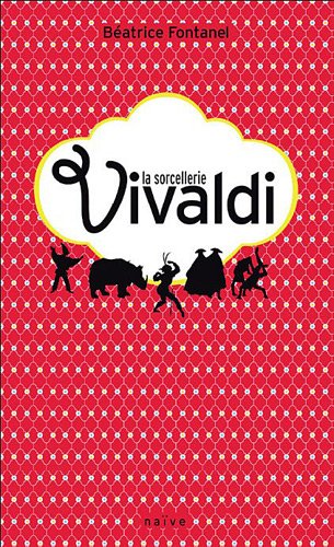 La sorcellerie Vivaldi