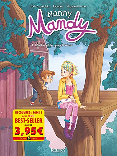 Nanny Mandy BD T01 - Offre découverte: Mathis et le Grand Trésor