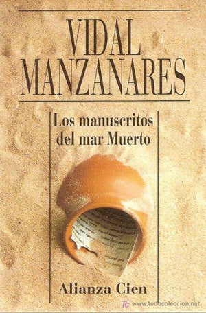 Los Manuscritos Del Mar Muerto