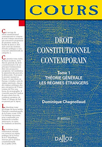 Droit constitutionnel contemporain: Tome 1, Théorie générale ; Les régimes étrangers