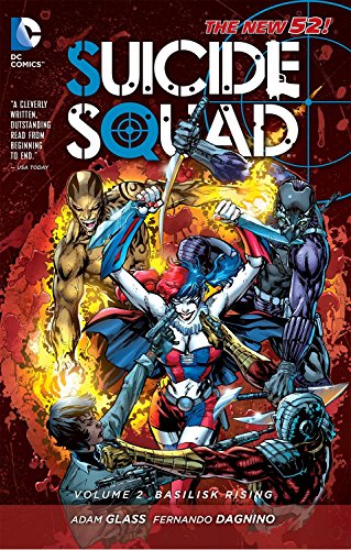 Suicide Squad Vol. 2: Basilisk Rising (The New 52)