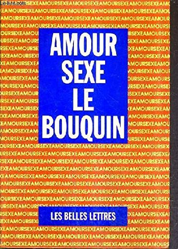AMOUR/SEXE : LE BOUQUIN
