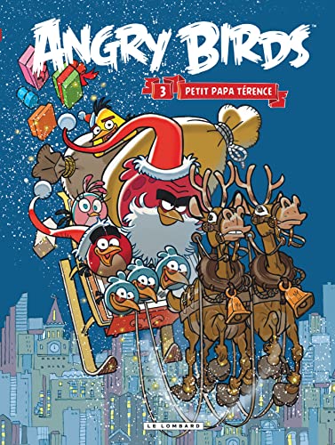 Angry Birds - Tome 3 - Petit papa Térence