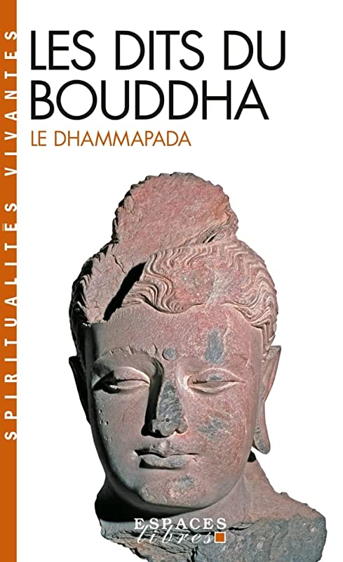 Les Dits du Bouddha (Espaces Libres - Spiritualités Vivantes)