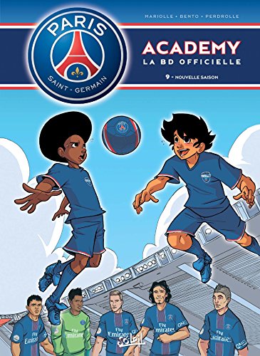Paris Saint-Germain Academy T09: Nouvelle saison