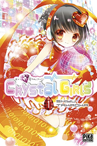 Crystal Girls Tome 1