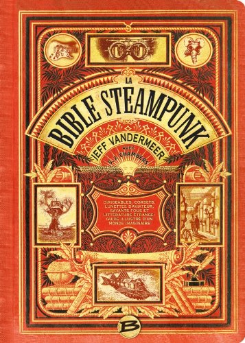 La Bible Steampunk