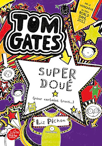 Tom Gates - Tome 5: Super doué (pour certains trucs)