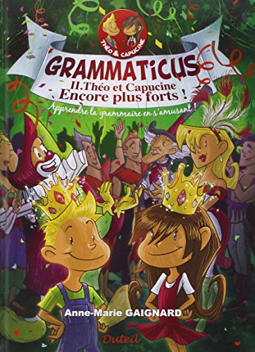 Grammaticus Théo et Capucine - Volume 2