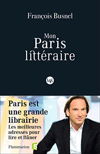 Mon Paris littéraire