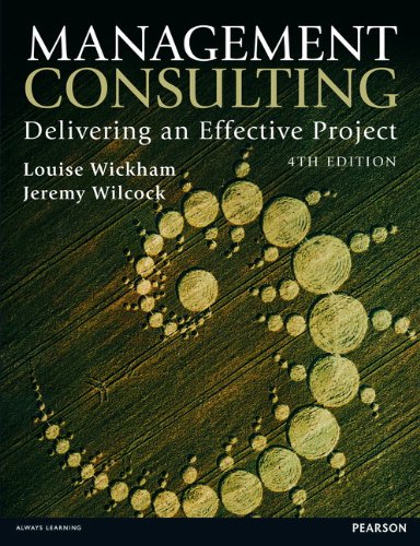 Management Consulting: Delivering an Effective Project
