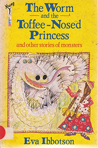 The Worm and the Toffee-nosed Princess