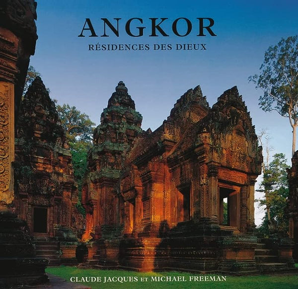 Angkor, résidence des dieux