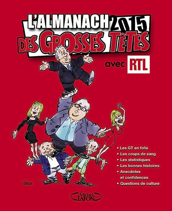 L'almanach des Grosses Têtes 2015 avec RTL