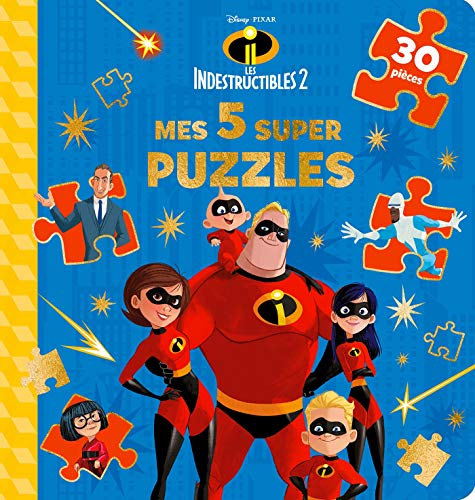 LES INDESTRUCTIBLES 2 - Mes 5 Super Puzzles - 5 Puzzles 30 Pièces - Disney Pixar