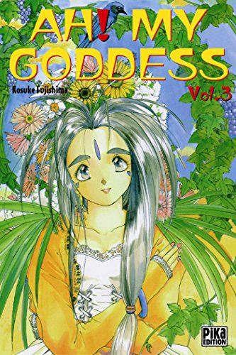 Ah ! My Goddess - Tome 03