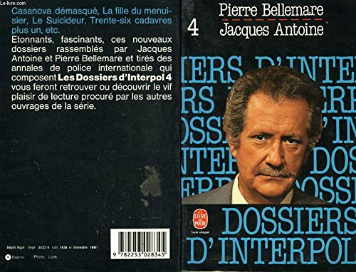 Les Dossiers d'Interpol, tome 4