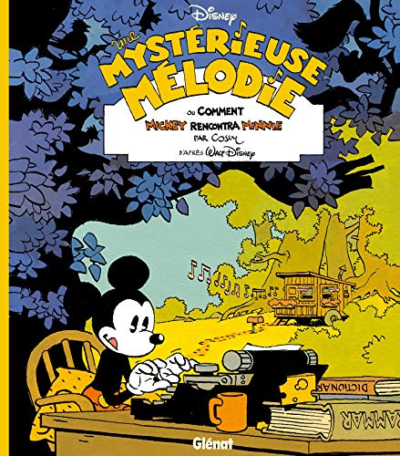 Disney / Glénat - Une mystérieuse mélodie : ou comment Mickey rencontra Minnie - Grand Prix du Festival d'Angoulême 2017