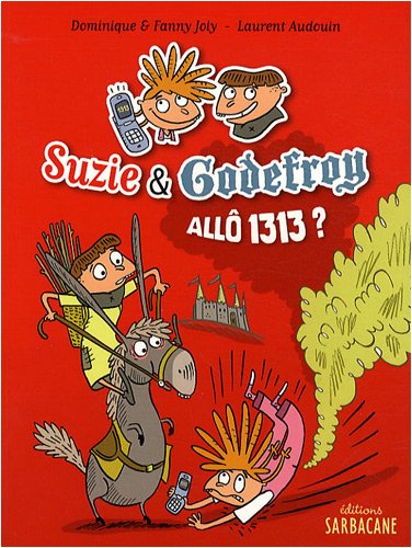 Suzie & Godefroy: Allô 1313 ?
