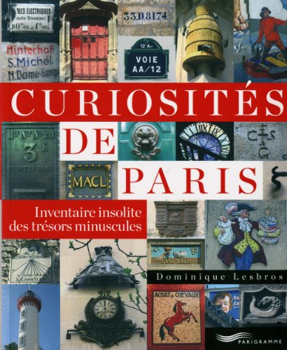 CURIOSITES DE PARIS