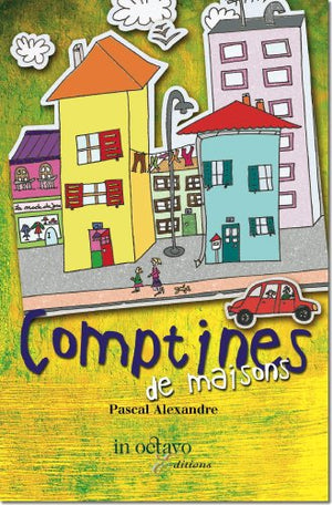 Comptines de maisons