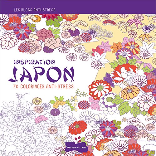 Inspiration Japon, 70 coloriages anti-stress