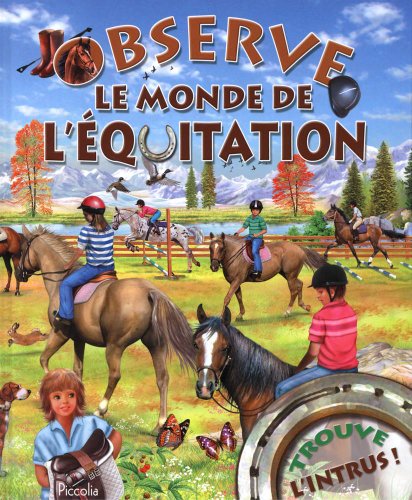 Observe le monde de l'équitation