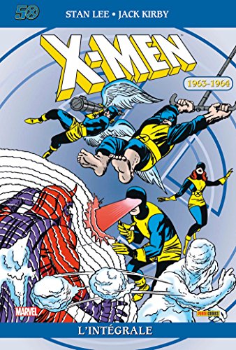 X-Men: L'intégrale 1963-1964 (T10 Edition 50 ans)