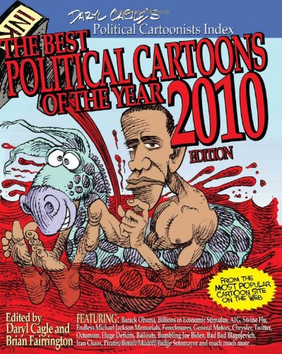 The Best Political Cartoons of the Year, 2010 Edition