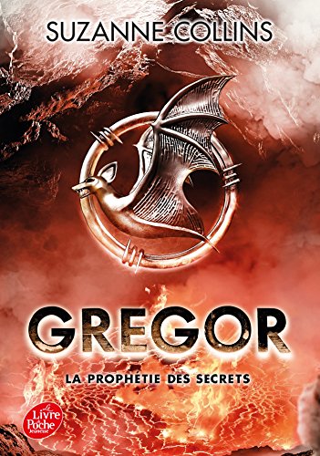 Gregor - Tome 4: La prophétie des secrets