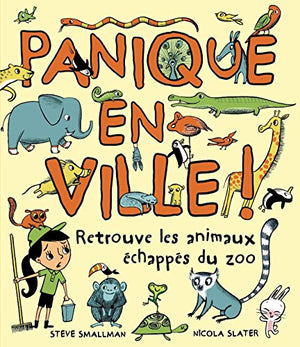 Panique en ville !