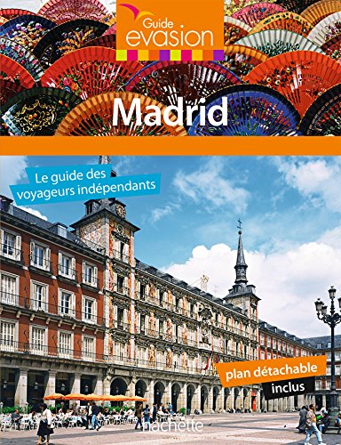 Guide Evasion Madrid
