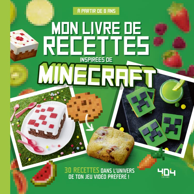 Minecraft - Mon livre de recettes - Livre de cuisine jeu vidéo - Dès 7 ans