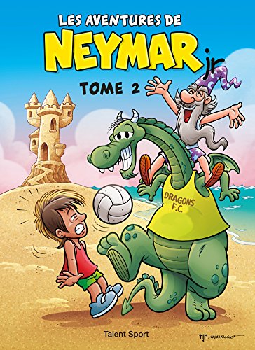 Les aventures de Neymar Jr - Tome 2
