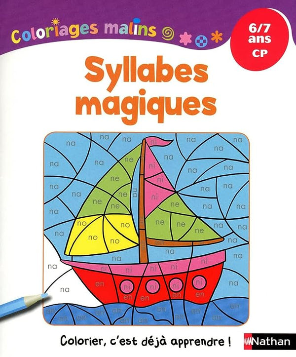 Coloriages Malins - Syllabes Magiques CP