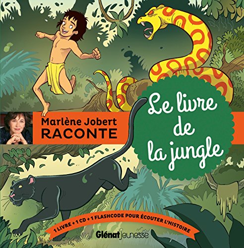 Le livre de la jungle: d'après Rudyard Kipling - Livre CD