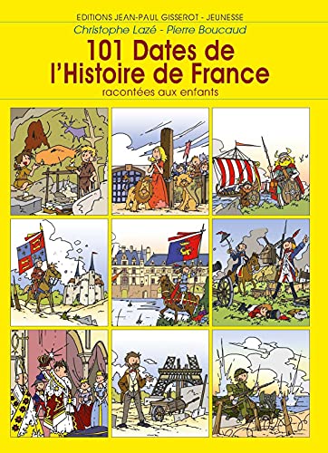 101 dates de l'histoire de France