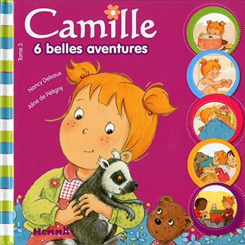 Camille - 6 belles aventures Tome 3