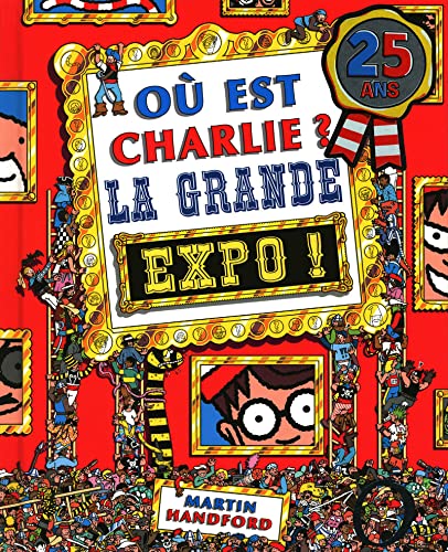 Charlie midi - La grande expo