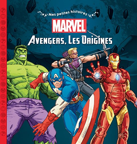 MARVEL - Mes Petites Histoires - Avengers, Les origines