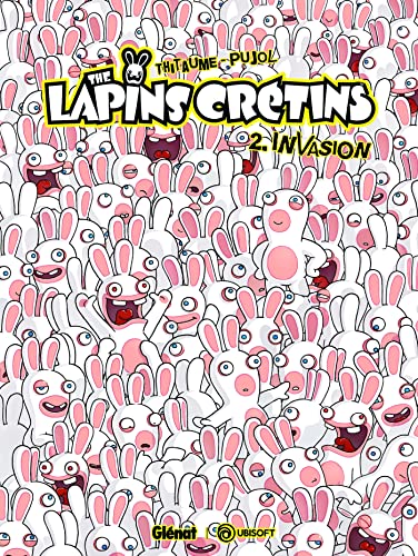 The Lapins Crétins - Tome 02: Invasion