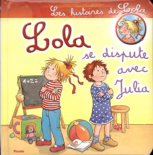 Lola se dispute avec Julia