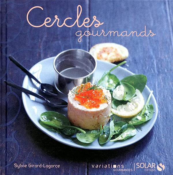 Cercles gourmands - Variations gourmandes