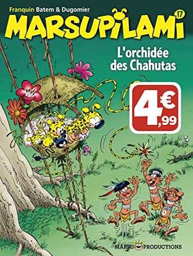 Marsupilami, tome 17 : L'Orchidée des Chahutas