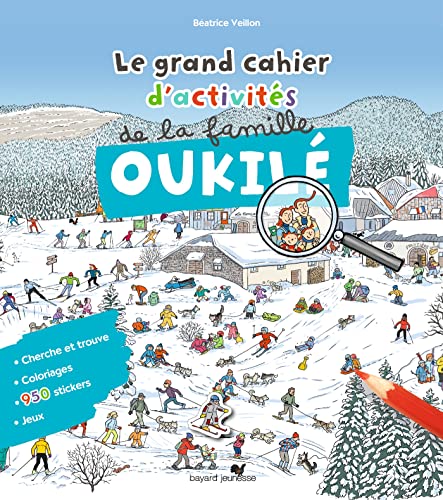 Le grand cahier d'activités de la famille Oukilé Hiver: Le grand cahier d'activité de la famille Oukilé - Hiver