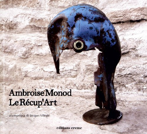 AMBROISE MONOD, LE RECUP'ART